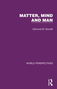 Book Cover for Matter, Mind and Man by Edmund W Sinnott