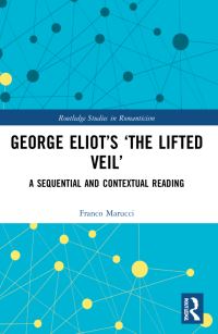 Book Cover for George Eliot's 'The Lifted Veil' by Franco Marucci