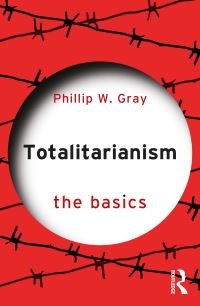 Book Cover for Totalitarianism by Phillip W Gray