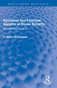 Book Cover for Economic and Financial Aspects of Social Security by J Henry Richardson
