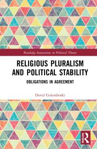 Book Cover for Religious Pluralism and Political Stability by David Golemboski