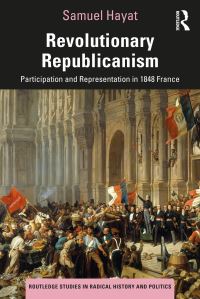 Book Cover for Revolutionary Republicanism by Samuel Hayat