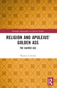 Book Cover for Religion and Apuleius' Golden Ass by Warren S Smith