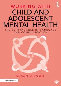 Book Cover for Working With Child and Adolescent Mental Health by Susan McCool