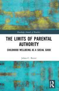 Book Cover for The Limits of Parental Authority by Johan C Bester