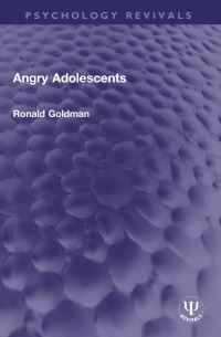 Book Cover for Angry Adolescents by Ronald Goldman