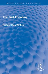 Book Cover for The Just Economy by Richard Dien Winfield