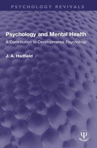 Book Cover for Psychology and Mental Health by J A Hadfield