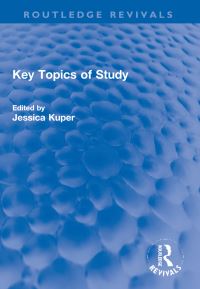 Book Cover for Key Topics of Study by Jessica Kuper