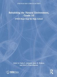 Book Cover for Rebuilding the Natural Environment, Grade 10 by Carla C Johnson, Janet B Walton, Erin E PetersBurton