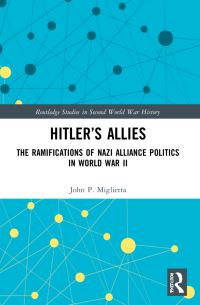 Book Cover for Hitler's Allies by John P Miglietta