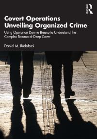 Book Cover for Covert Operations Unveiling Organized Crime by Daniel Rudofossi