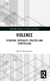 Book Cover for Violence by David Wästerfors
