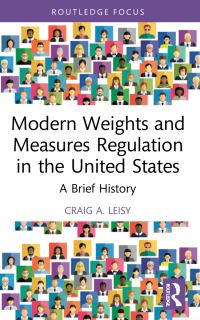 Book Cover for Modern Weights and Measures Regulation in the United States by Craig A Leisy