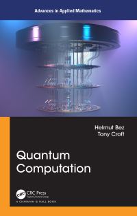 Book Cover for Quantum Computation by H E Bez, Tony Croft