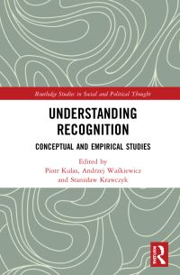 Book Cover for Understanding Recognition by Piotr Kulas, Andrzej Waskiewicz, Stanislaw Krawczyk