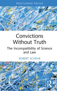 Book Cover for Convictions Without Truth by Robert Schehr