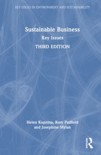 Book Cover for Sustainable Business by Helen Kopnina, Rory Padfield, Josephine Mylan, Helen Kopnina