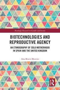 Book Cover for Biotechnologies and Reproductive Agency by Ana BravoMoreno