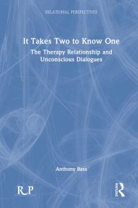 Book Cover for It Takes Two to Know One by Anthony Bass