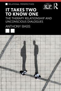 Book Cover for It Takes Two to Know One by Anthony Bass