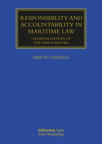Book Cover for Responsibility and Accountability in Maritime Law by Simon Daniels
