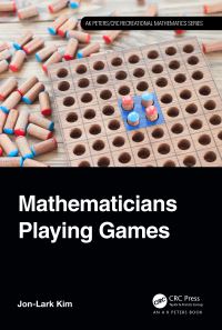 Book Cover for Mathematicians Playing Games by JonLark Kim