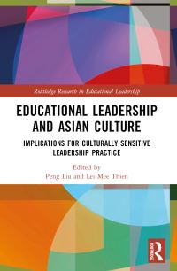 Book Cover for Educational Leadership and Asian Culture by Peng Liu, Lei Mee Thien