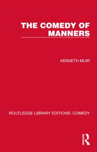 Book Cover for The Comedy of Manners by Kenneth Muir