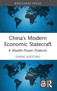 Book Cover for China's Modern Economic Statecraft by Zhang Xiaotong