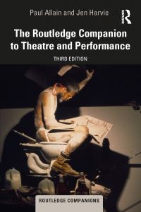Book Cover for The Routledge Companion to Theatre and Performance by Paul Allain, Jen Harvie