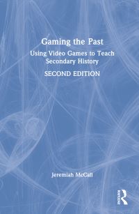Book Cover for Gaming the Past by Jeremiah B McCall