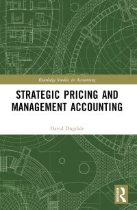Book Cover for Strategic Pricing and Management Accounting by David Dugdale