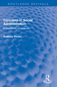 Book Cover for Concepts in Social Administration by Anthony Forder