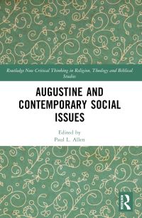 Book Cover for Augustine and Contemporary Social Issues by Paul L Allen