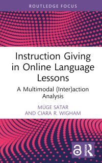 Book Cover for Instruction Giving in Online Language Lessons by Müge Satar, Ciara R Wigham