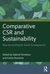 Book Cover for Comparative CSR and Sustainability by G D Donleavy, Carlos Noronha