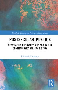 Book Cover for Postsecular Poetics by Rebekah Cumpsty