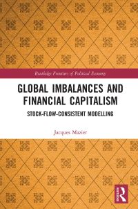 Book Cover for Global Imbalances and Financial Capitalism by Jacques Mazier