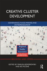 Book Cover for Creative Cluster Development by Marlen Komorowski, Ike Picone