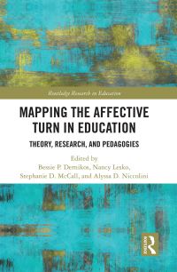 Book Cover for Mapping the Affective Turn in Education by Bessie Dernikos, Nancy Lesko, Stephanie D McCall, Alyssa Niccolini
