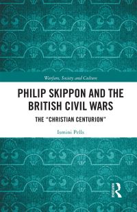 Book Cover for Philip Skippon and the British Civil Wars by Ismini Pells