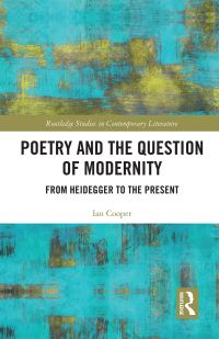Book Cover for Poetry and the Question of Modernity by Ian Cooper