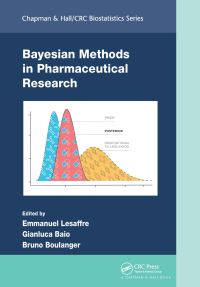 Book Cover for Bayesian Methods in Pharmaceutical Research by Emmanuel Lesaffre, Gianluca Baio, Bruno Boulanger