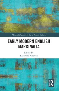 Book Cover for Early Modern English Marginalia by Katherine O Acheson