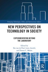 Book Cover for New Perspectives on Technology in Society by Ibo van de Poel, Lotte Asveld, Donna C Mehos