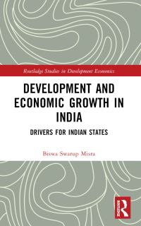 Book Cover for Development and Economic Growth in India by Biswa Swarup Misra