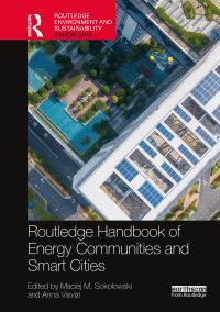 Book Cover for Routledge Handbook of Energy Communities and Smart Cities by Maciej M Sokolowski, Anna Visvizi