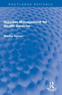 Book Cover for Supplies Management for Health Services by Stanley Hyman