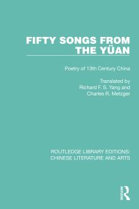Book Cover for Fifty Songs from the Yuän by Charles Reid Metzger, Richard Fu-Sen Yang